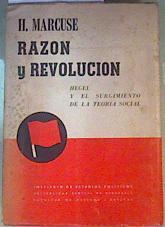 Razon y revolucion Hegel y el surgimiento de la teoria social | 164763 | Herbert Marcuse