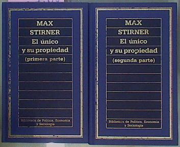 El Unico Y Su Propiedad 2 tomos | 12819 | Stirner Max