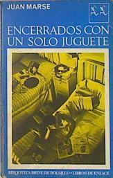 Encerrados Con Un Solo Juguete | 11614 | Marse Juan