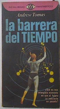 La Barrera Del Tiempo | 1982 | Tomas, Andrew