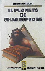 El Planeta De Shakespeare | 64350 | Simak Clifford Drenaut