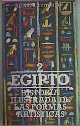 Historia Ilustrada De Las Formas Artisticas 2 Egipto | 50909 | Desroches Chrit