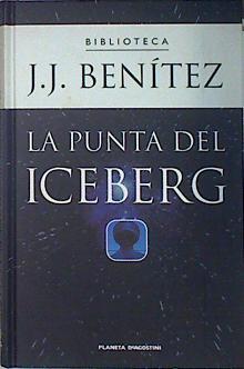 La Punta Del Iceberg | 1766 | Benitez Juan Jose