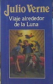 Viaje Alrededor De La Luna | 43252 | Verne Julio