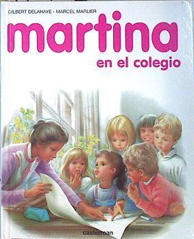 Martina en el colegio | 140421 | Gilbert Delahaye/Marcel Marlier