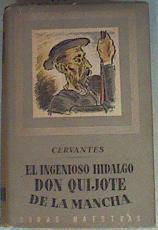 El ingenioso Hidalgo Don Quijote de la Mancha | 110890 | Cervantes