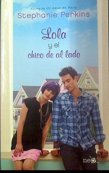 Lola y el chico de al lado | 118209 | Stephanie Perkins