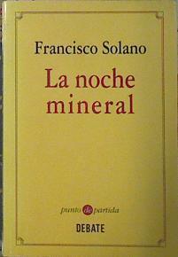 La Noche Mineral | 14131 | Solano Francisco