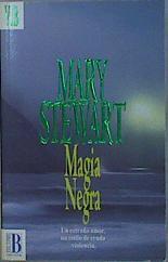 Magia negra | 108367 | Stewart, Mary