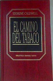 El Camino del tabaco | 87448 | Caldwell, Erskine