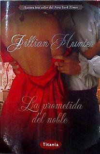 La prometida del noble | 142177 | Hunter, Jillian