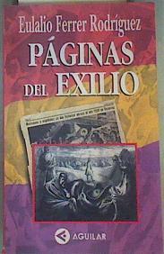 Páginas del exilio | 160467 | Ferrer Rodríguez, Eulalio