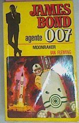 James Bond Agente 007 Moonraker | 13865 | Fleming Ian