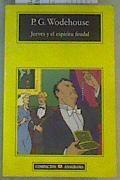 Jeeves y el espíritu feudal | 99194 | Wodehouse, P. G.