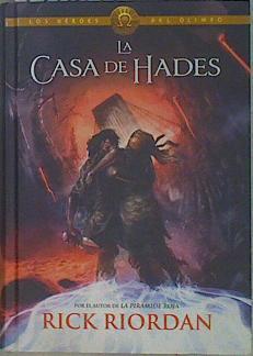 Los héroes del Olimpo 4. La casa de Hades | 151684 | Riordan, Rick