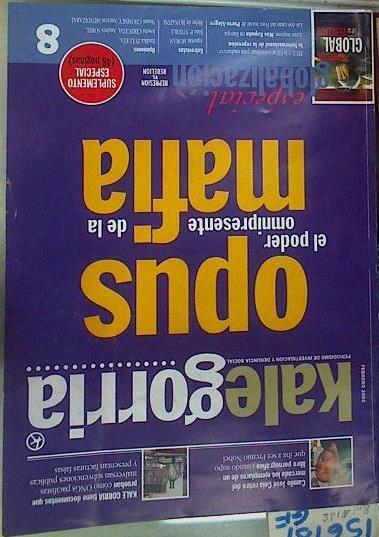 KALEGORRIA LOTE Revista Periodismo de investigación y denuncia social del nº 1 al 8 | 156181 | VVAA