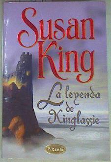 La leyenda de kinglassie | 157483 | Susan King