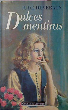 Dulces Mentiras | 109 | Deveraux, Jude