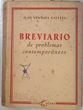 Breviario de problemas contemporáneos. | 134423 | Ventosa Calvell, Juan