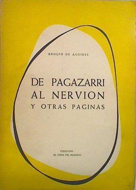 Del Pagazarri al Nervión y otra paginas | 137090 | Adolfo de Aguirre