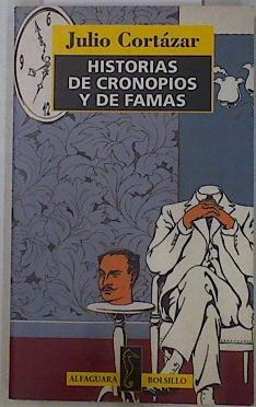 Historias de cronopios y de famas | 130600 | Cortázar, Julio