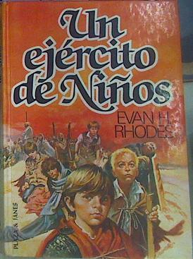 Un Ejercito De Niños | 20432 | Rhodes Evan H