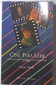 Cine para leer 1986 | 107306 | Equipo reseña