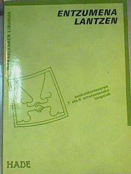 Irakaslearen liburuak: Entzumena lantzen. Ikaslearen liburua | 165816 | Helduen Alfabetatzen Berreuskalduntzerako Erakunde