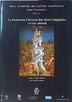 The Universal Declaration Of Linguistic Rights And The Valencian Case / La Declaracio | 47598 | Calpe Climent Ángel