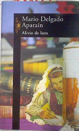 Alivio de luto | 73893 | Delgado Aparain, Mario