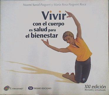 Vivir con el cuerpo es salud para el bienestar | 151564 | Suriol Puigvert, Noemí