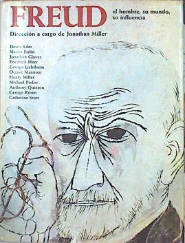 Freud El Hombre, su mundo, su influencia | 141230 | Miller (Dir.), Jonatham/VVAA