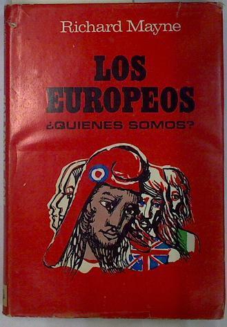 Los Europeos ¿ Quienes somos? | 131512 | Mayne, Richard