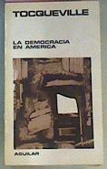 La Democracia En América | 61484 | Tocqueville Alexis De