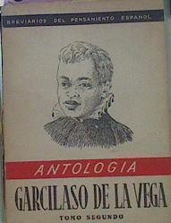 Antología El Inca Garcilaso De La Vega Tomo II | 51465 | Fernández-Flórez, Darío (Sel)