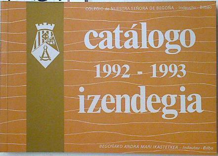 Catálogo de alumnos curso 1992-1993 Col. Nuestra Señora de Begoña | 124512 | Col. Nuestra Señora de Begoña