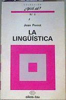 La lingüistica | 161934 | Jean Perrot