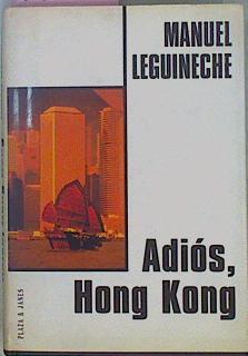 Adios Hong Kong | 192 | Leguineche Manuel