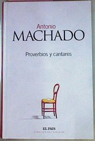 Proverbios Y Cantares | 30845 | Machado, Antonio