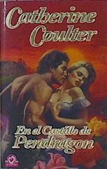 En el castillo de Pendragon | 101908 | Coulter, Catherine