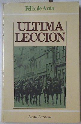 Ultima lección | 103859 | Azúa, Félix de