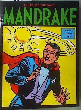 Mandrake Tiras diarias 1956 Tomo 41 | 161777 | Falk, Lee/Davis, Phill