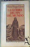 La guerra del fin del mundo | 163703 | Vargas Llosa, Mario