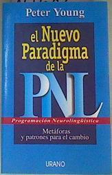 El nuevo paradigma de la PNL | 161602 | Young, Peter/Sempau Martínez, David