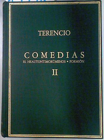 "Comedias II El heautontimorumenos ; Formion" | 133916 | Terencio Africano, Publio