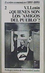 Quiénes Son Los Amigos Del Pueblo y Cómo Luchan Contra Los Socialdemócratas? | 58455 | Lein, V I