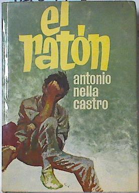 El Ratón | 128097 | Nella Castro, Antonio