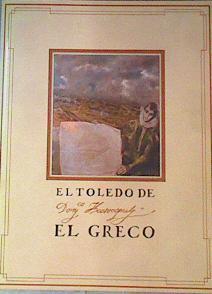 El Toledo de El Greco Toledo. Hospital de Tavera/Iglesia de San Pedro Mártir | 162730 | Tusell, J./Pérez S., A. E./Marías, F./Estella, M.M/VVAA