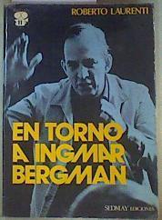 En torno a Ingmar Bergman | 159343 | Laurentis, Roberto (Jean Francois Lamar)