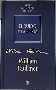 El ruido y la furia | 157548 | Faulkner, William